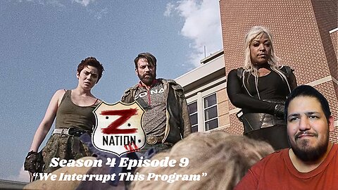 Z Nation | Season 4 Episode 9 | Reaction