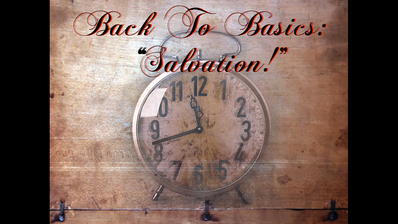 Back To Basics Series - 'Salvation' - Mike & Andre respond