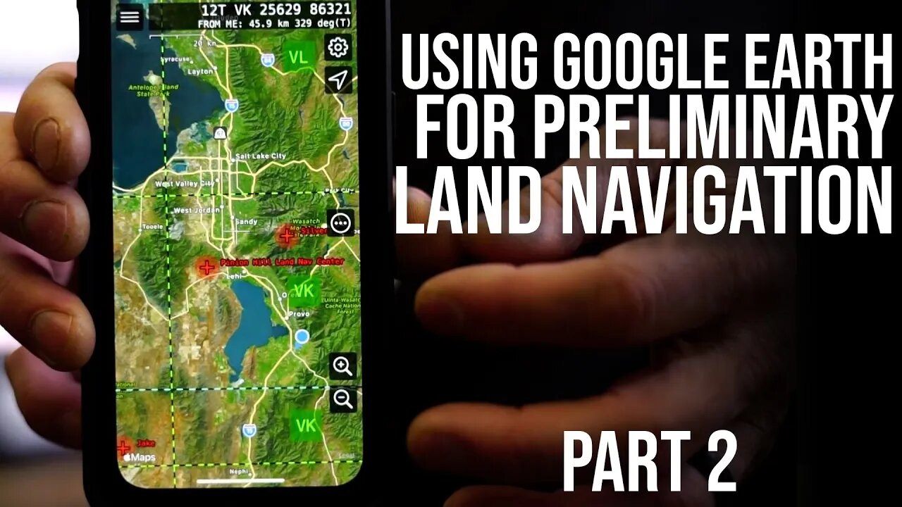 Google Earth and Other Apps for Land Nav | Part 2