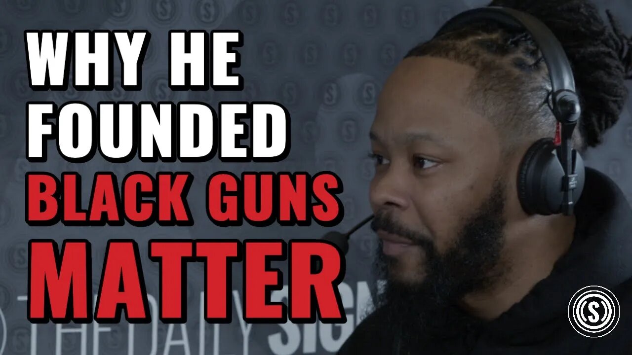 Why He Founded Black Guns Matter