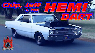 Velocity Quest, Ep. 4, Chip and Jeff Chipman,1968 Hemi Dodge Dart