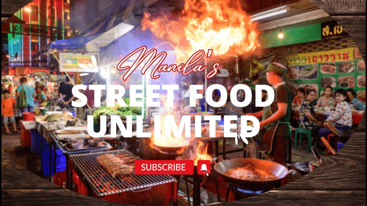 Manila's Street Food Unlimited