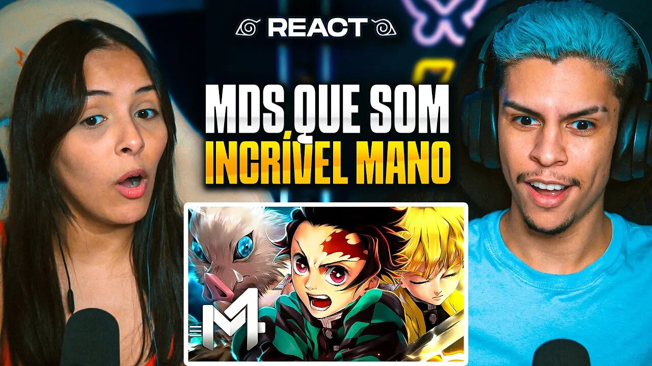 M4RKIM ft. BASARA & DAARUI - Tanjiro, Zenitsu e Inosuke - Caçadores De Oni | [Casal Jounin React] 🔥