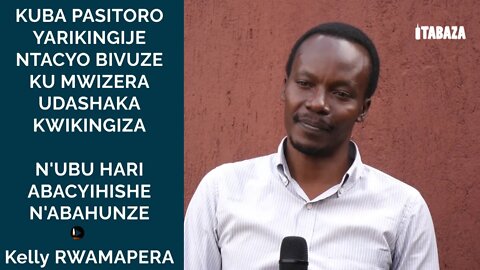 Kuba Pastor yarikingije ntacyo bivuze ku mwizera utabishaka/N'ubu hari abihishe n'abahunze/Rwamapera