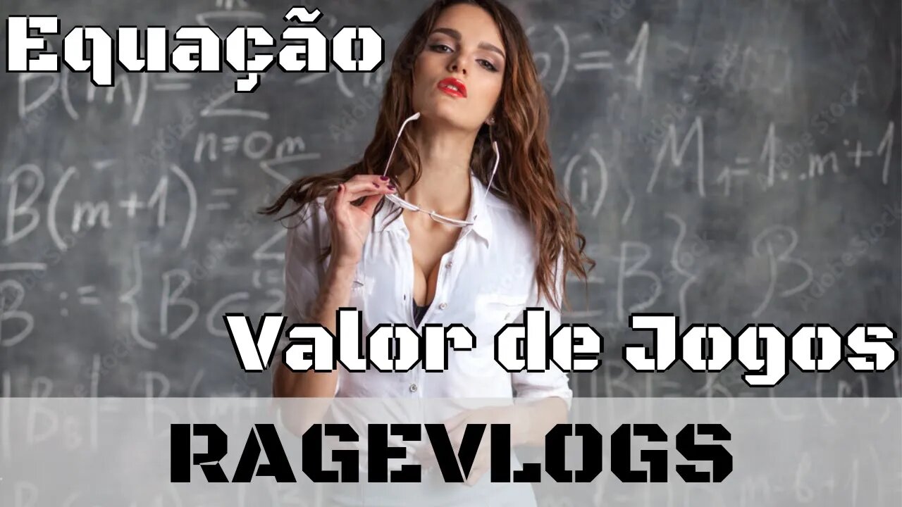 [Ragevlogs] Uma equação simples para dar senso de valor a jogos físicos de videogame