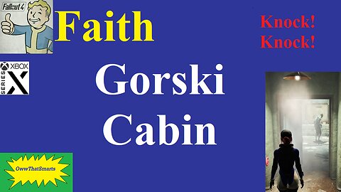 Fallout 4 (mods) - Faith - Gorski Cabin