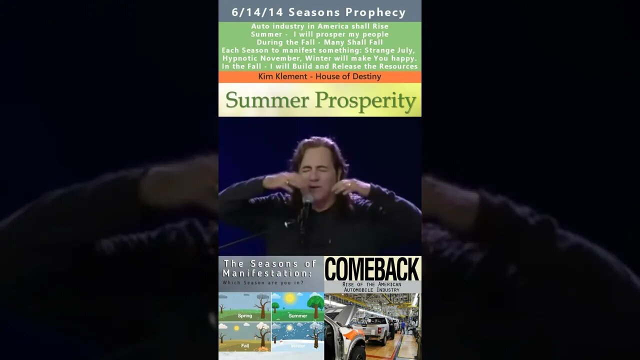 Summer Prosperity, American Auto Industry, Seasons prophecy - Kim Klement 6/14/14