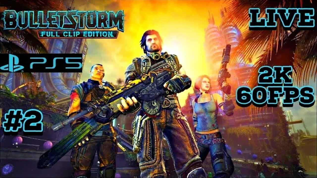 Bulletstrom Full Clip Edition PS5 2K Livestream 02