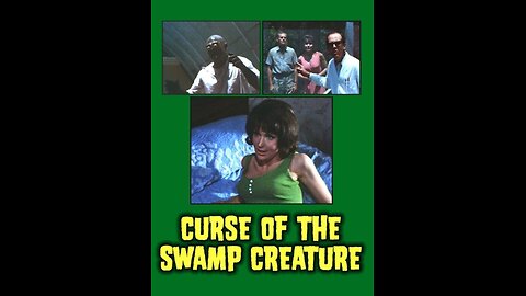 Movie From the Past - Curse of the Swamp Creature - 1968