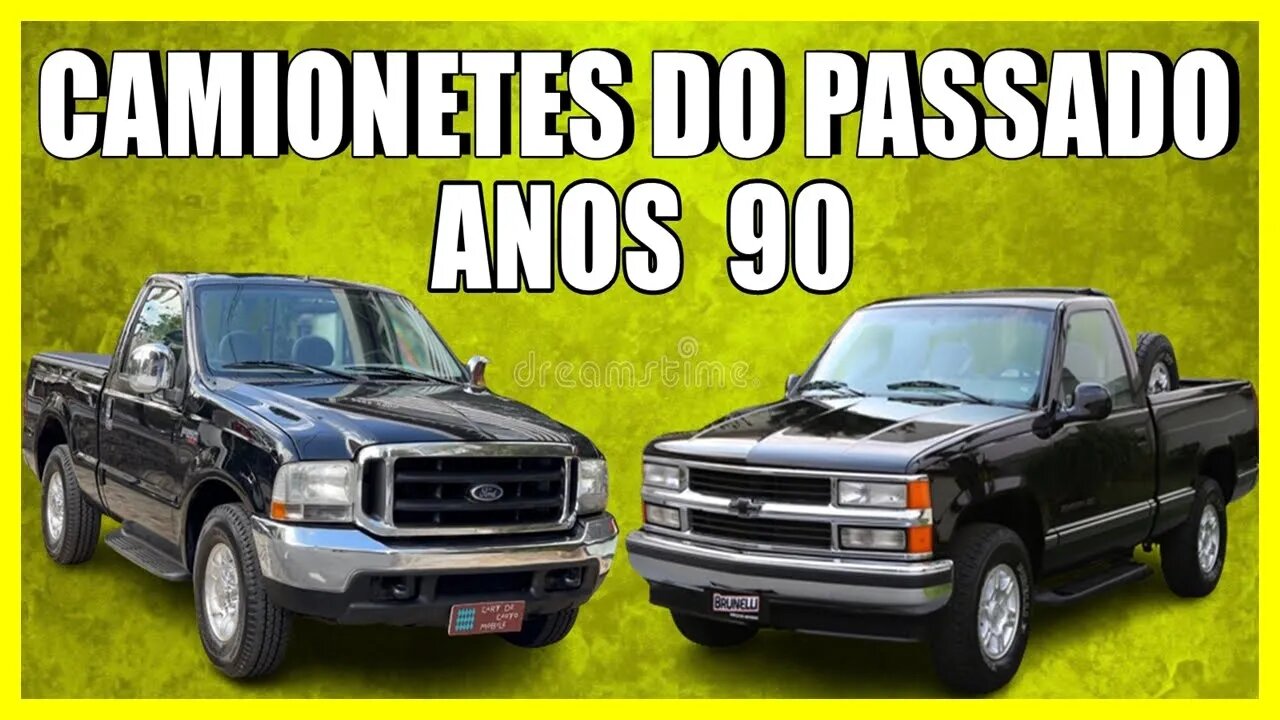 CAMIONETES ANOS 90