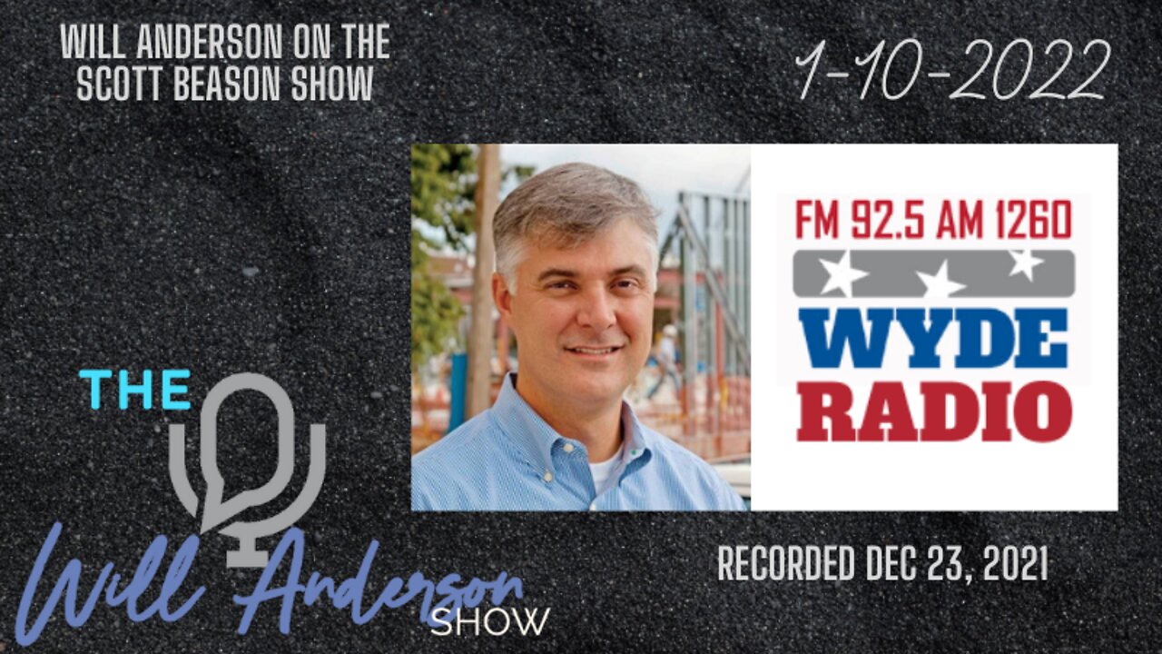 Will Anderson On The Scott Beason Show