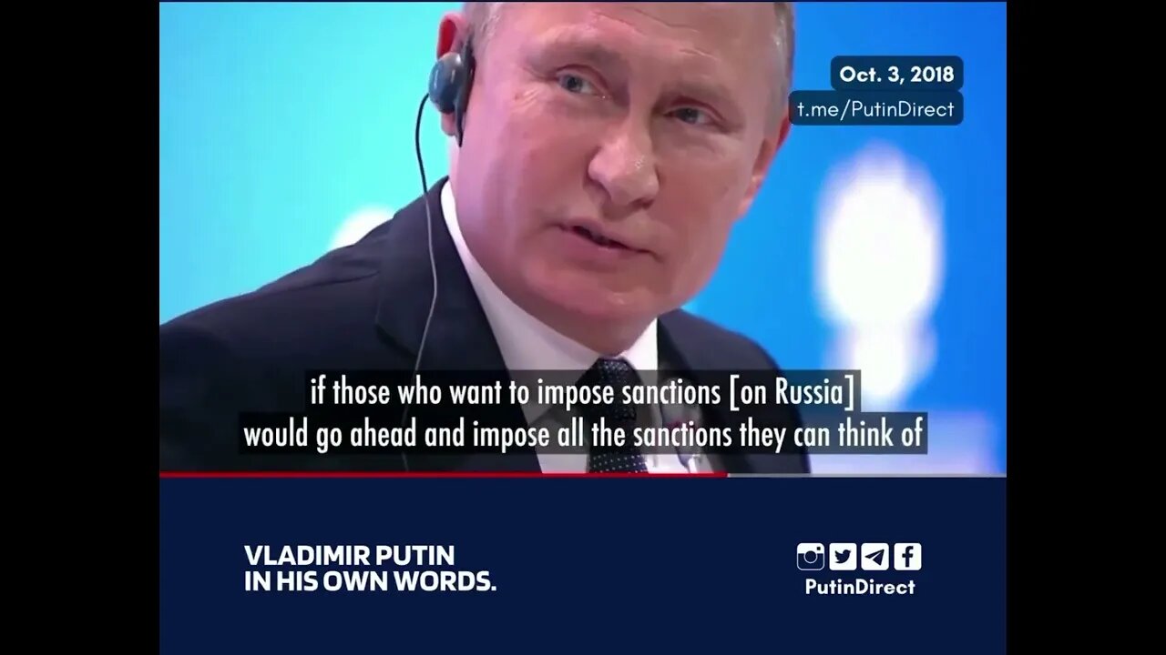 💢 In 2018, Putin dared the West to impose as many sanctions on Russia as possible