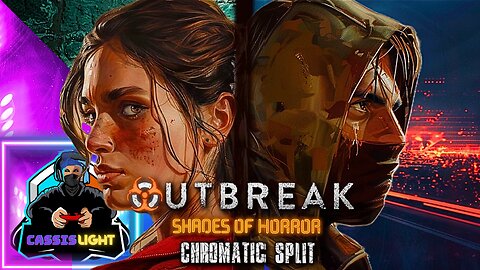 OUTBREAK: SHADES OF HORROR CHROMATIC SPLIT - LAUNCH TRAILER OCTOBER 26