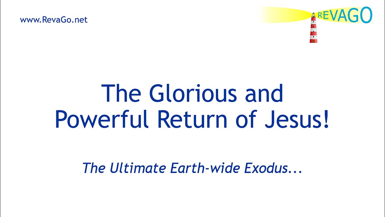 RE 277 The Glorious and Powerful Return of Jesus!