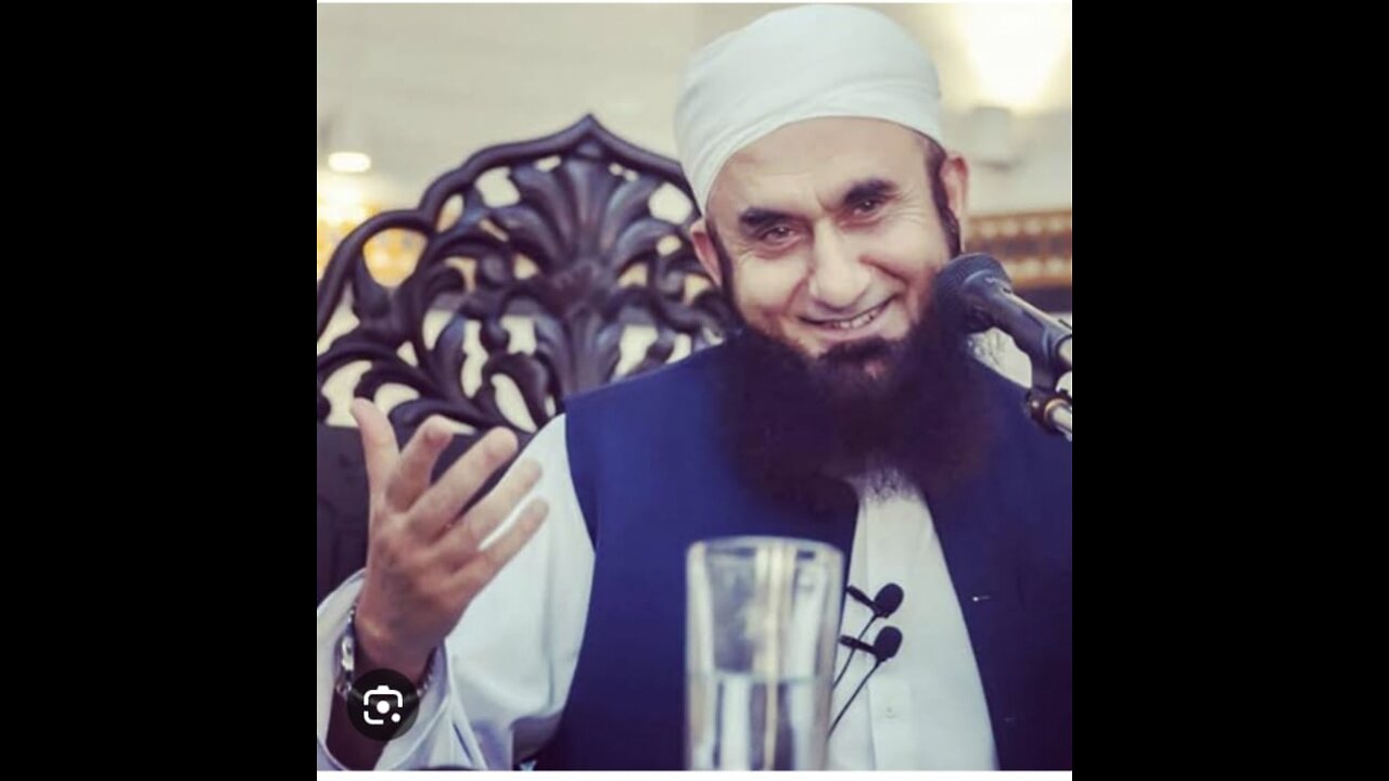 Molana Tariq Jameel bayan vedio