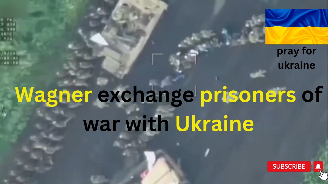 Wagner exchange prisoners of war with Ukraine | Ukraine war