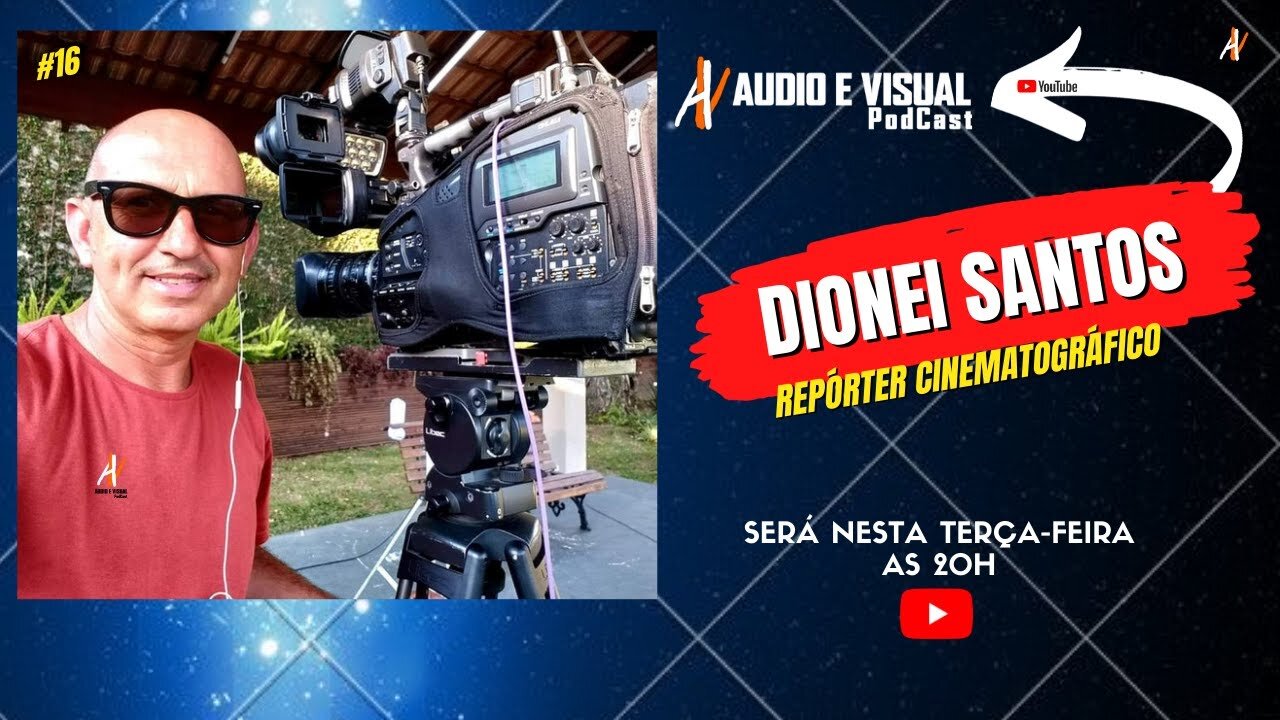 Áudio e Visual com Dionei Santos