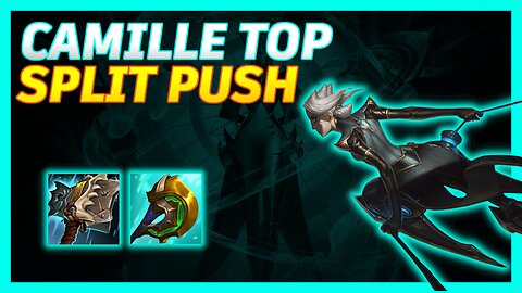 TENTANDO CARREGAR DE CAMILLE SPLIT PUSH // EM BUSCA DE TODAS M7: CAMILLE #2