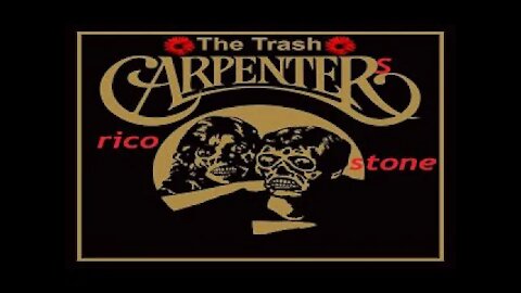 The Trash Carpenters - Episode 0 - First Stream - We are gonna try and keep it PG.