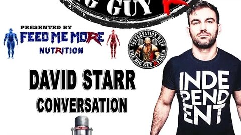 Ryback CWTBG Podcast With Guest Pro Wrestler David Starr