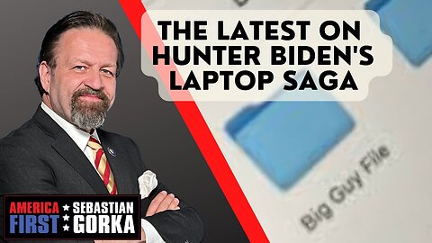 The Latest on Hunter Biden's Laptop Saga. John Solomon joins Seb Gorka