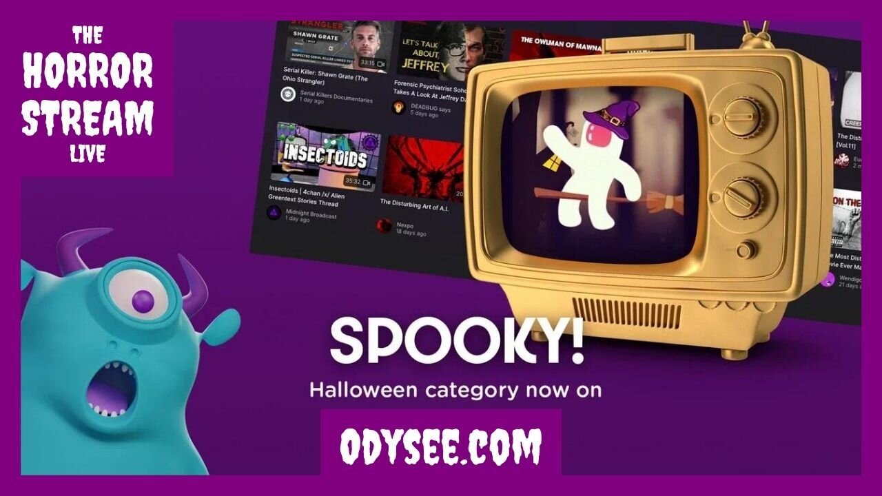 Odysee's New Spooky Category [Odysee]