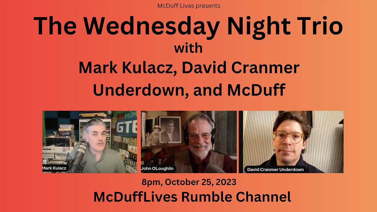 Wednesday Night Trio, with Mark Kulacz and David Cranmer Underdown, Oct. 25, 2023