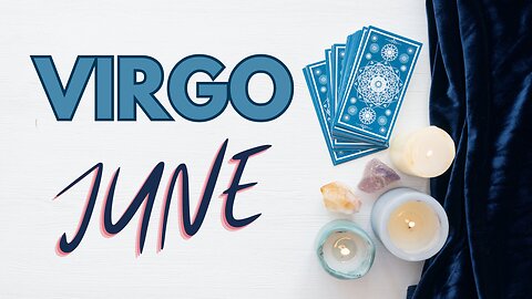 VIRGO ♍️ (you are so ready for a paradigm change) - June 2023 Tarot general in depth reading