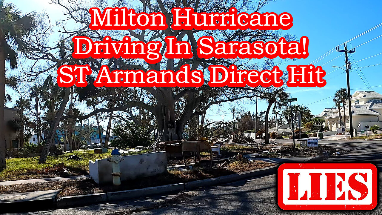 Milton Hurricane, Driving In Sarasota St Armands, Flooding, Destruction, Lies from the Media!