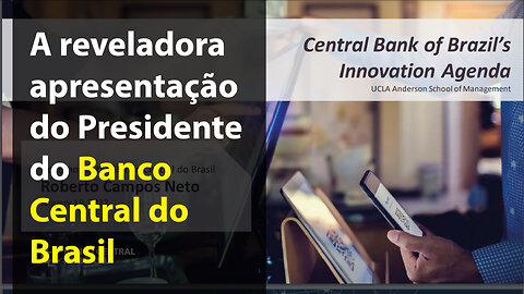 Live experimental: A reveladora apresentação do Presidente do Banco Central do Brasil