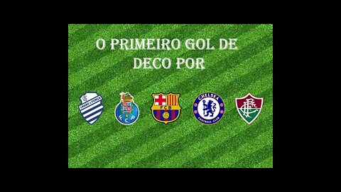 [Primeiro Gol] #35 - Deco