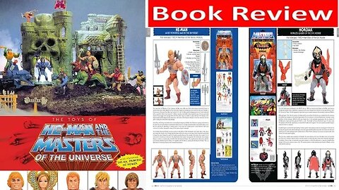 The Toys Of He-Man And MOTU Book Review Part 1