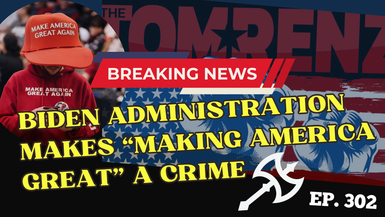 BREAKING: Biden Administration Makes "Making America Great" a Crime?