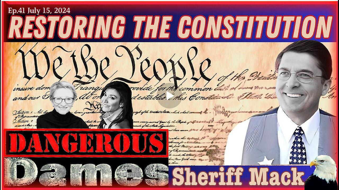 Dangerous Dames | Ep.41: Restoring The Constitution w/ Sheriff Richard Mack