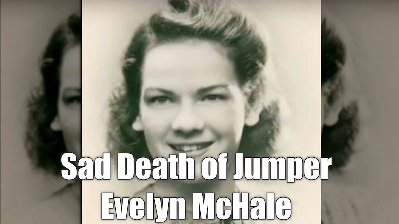 The Sad Death of Empire State Building Jumper Evelyn Francis McHale