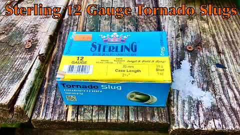 Sterling 12 Gauge Tornado Slug Range Testing With Rifled Barrel