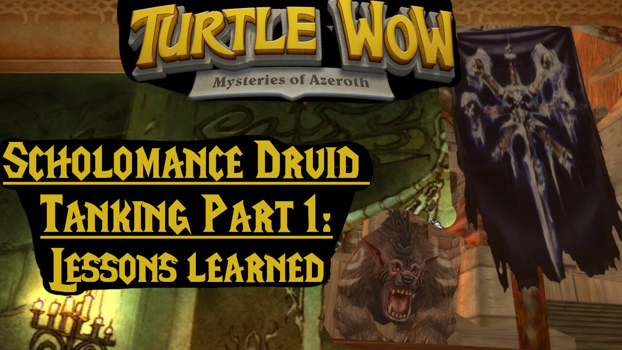 Scholomance Druid Tanking Part 1 (Turtle WoW)