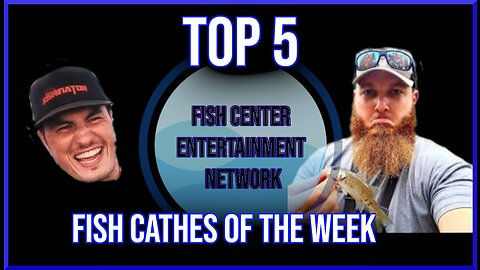 Top 5 Fish Caught This Week