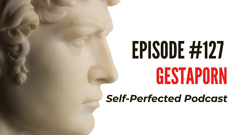 Episode 127 - Gestaporn
