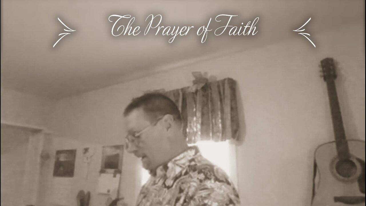 The Prayer of Faith