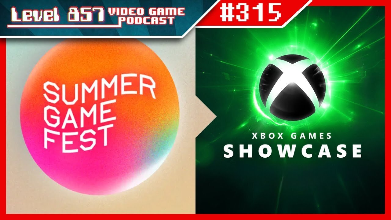 Podcast 315 - Highlights from Summer Game Fest 2024 & Xbox Games Showcase!