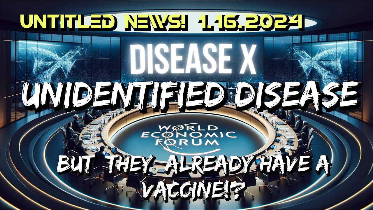 Disease X The Unidentified Next Plandemic!