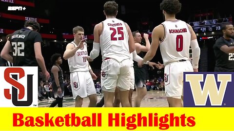 Washington vs Seattle Basketball Game Highlights 12 17 2023