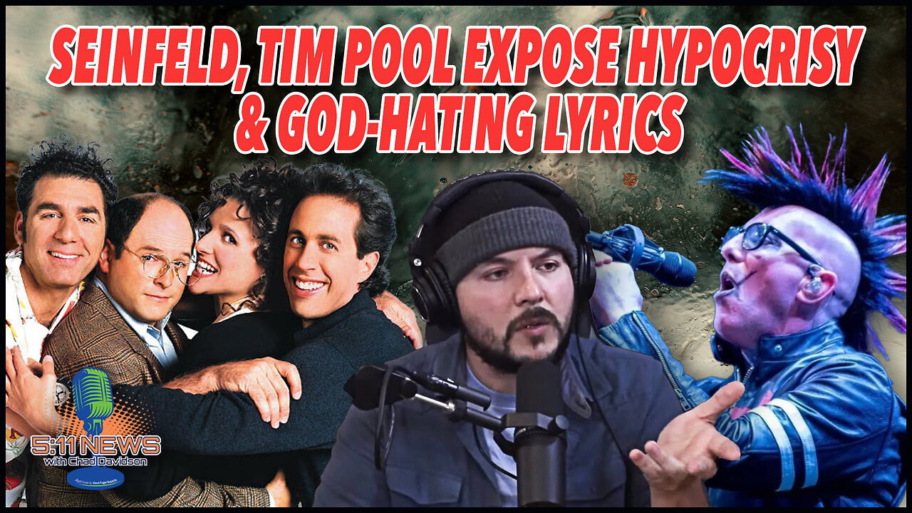 Seinfeld, Tim Pool Expose Hypocrisy & God-Hating Lyrics