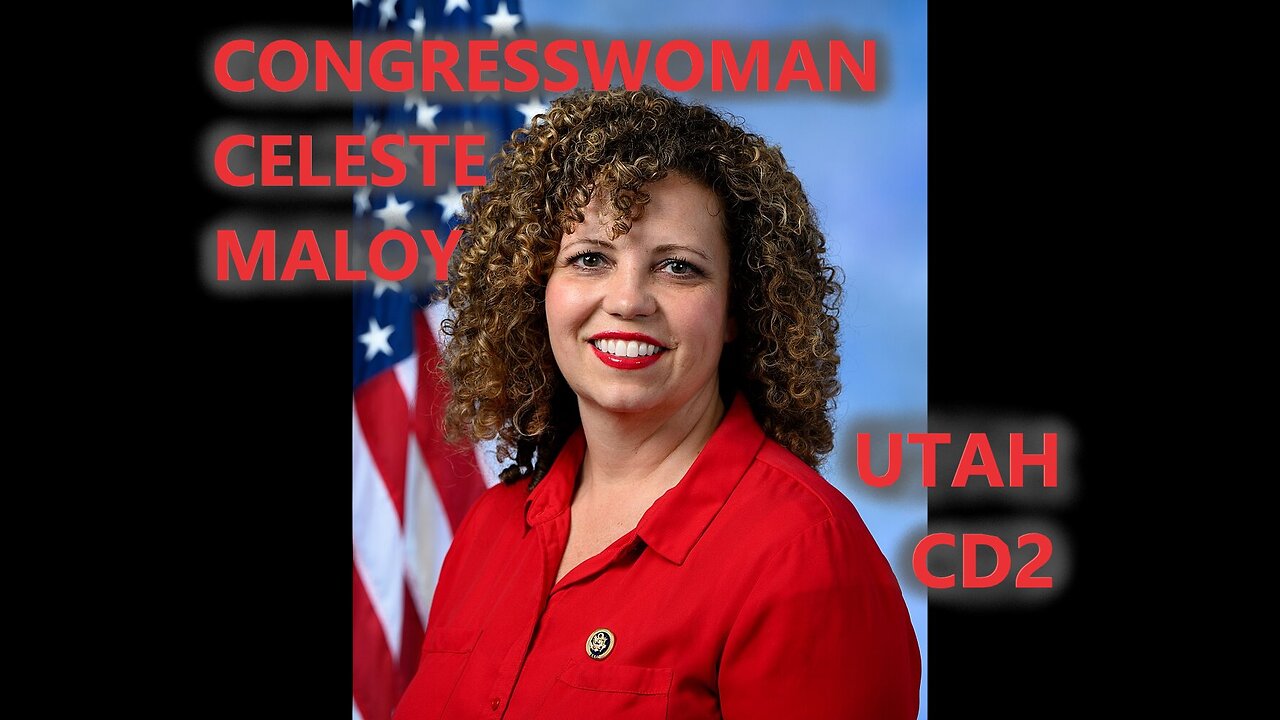 Check in with Congresswoman Celeste Maloy Utah CD2
