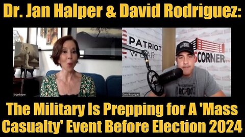 David Nino Rodriguez, Dr. Jan Halper-Hayes: "The Military Is Preparing A Event Before 2024 Election"