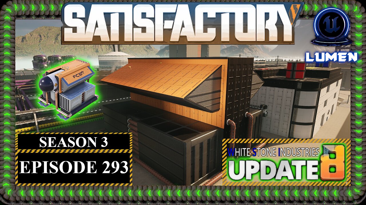 Modded | Satisfactory U8 | S3 Episode 293