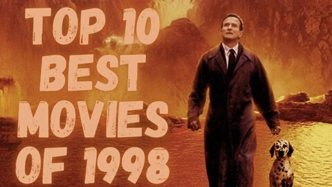 Top 10 Best Movies of 1998