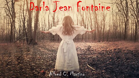 Darla Jean Fontaine | Official Video Release