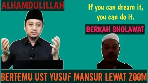 Saya bertemu Ustadz Yusuf Mansur lewat Zoom